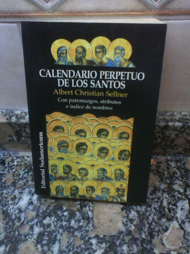 Calendario Perpetuo De Los Santos - Albert Christian Sellner 0