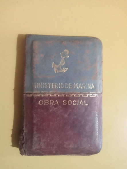 Carnet Ministerio De Marina Obra Social 0