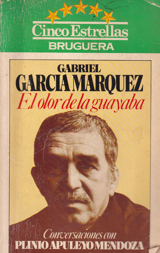 El Olor De La Guayaba Gabriel García Márquez 0
