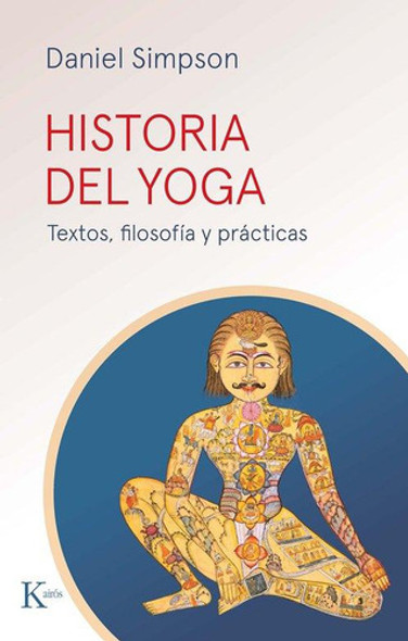 Libro: Historia Del Yoga. Simpson, Daniel. Kairos 0
