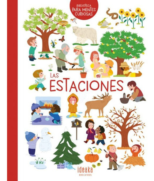 Las Estaciones - Biblioteca Para Mentes Curiosas - Libro 0