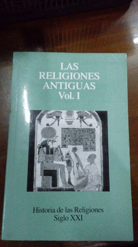 Libro  Las Religiones Antiguas Volumen 1 0