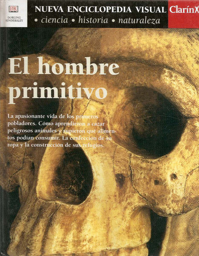 Nueva Enciclopedia Visual Clarin Tomo 2 El Hombre Primitivo 0