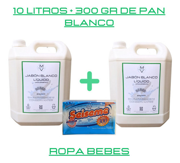 10 L Jabón Blanco Líquido Ropa Bebés + 300 Grs Pan Seiseme 0