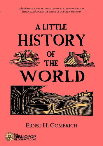 A Little History Of The World - Gombrich - Clifford Harper 0