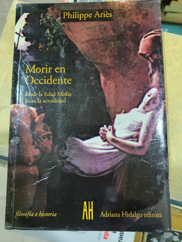 Libro:morir En Occidente- Philoppe Aries 0