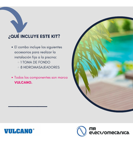 Kit Vulcano Pileta Hormigón: Toma Fondo + 8 Jets 1