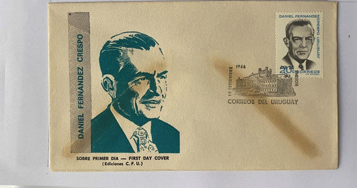 Uruguay Sobre Primer Día Daniel Fernández Crespo 1966 Sp2 0