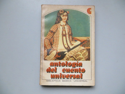 Antologia Del Cuento Universal Centro Editor 1968 0