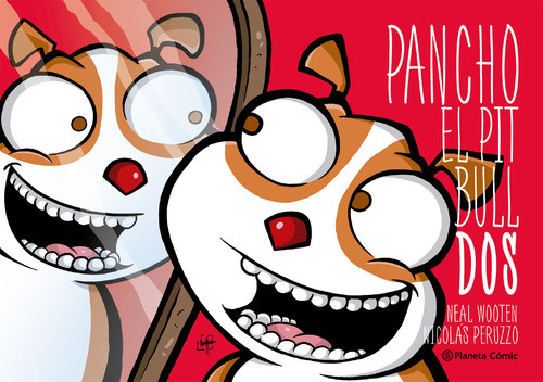 Pancho El Pitbull 2 - Mosca 0