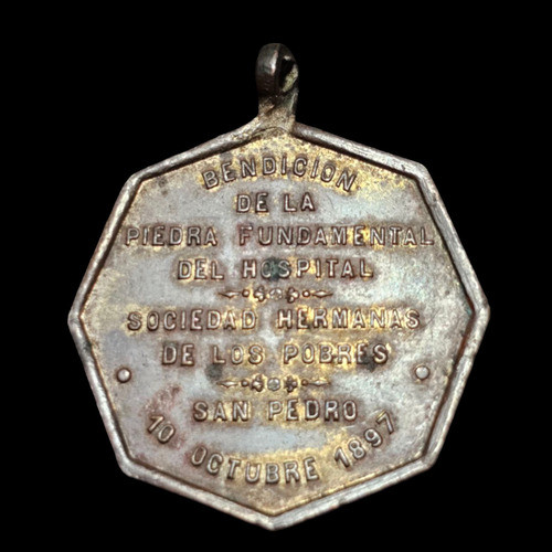 Medalla Hospital De San Pedro. Piedra Fundamental 1897 - 161 1