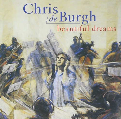 De Burg Chris Beautiful Dreams Importado Cd Nuevo 0