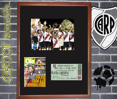 River Campeon Supercopa Argentina 2017 Foto Y Entrada Cuadro 1