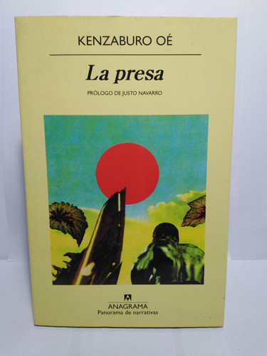 La Presa - Kenzaburo Oé 0