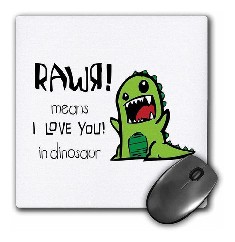 3drose Llc 8 x 8 x 0.25 inches Mouse Pad, Rawr Significa 0