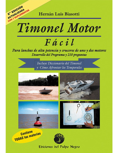 Timonel Motor Fácil - Hernán L Biasotti - 8va Ed Pulpo Negro 0