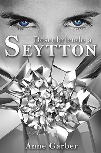 Libro : Descubriendo A Seytton - Garber, Anne 0