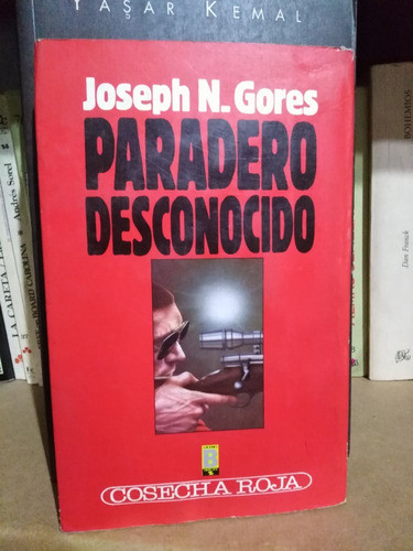 Paradero Desconocido - Joseph N. Gores 0