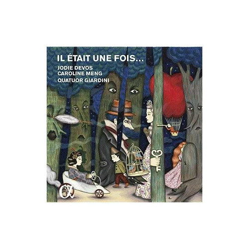 Devos Jodie/meng Caroline/giardini Quartet Il Etait Une Fois 0