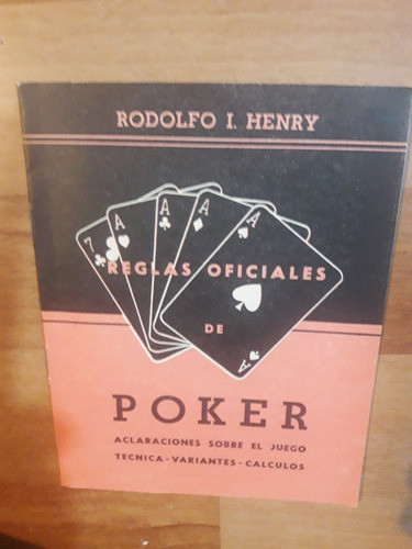 Poker.  Aclaraciones. Técnica.  Variantes  Calculos 0