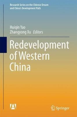 Redevelopment Of Western China - Huiqin Yao (hardback) 0