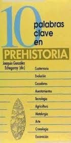 Libro 10 Palabras Clave En Prehistoria 0