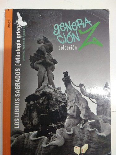 Los Libros Sagrados. Mitología Griega. Ed. Letra Impresa 0