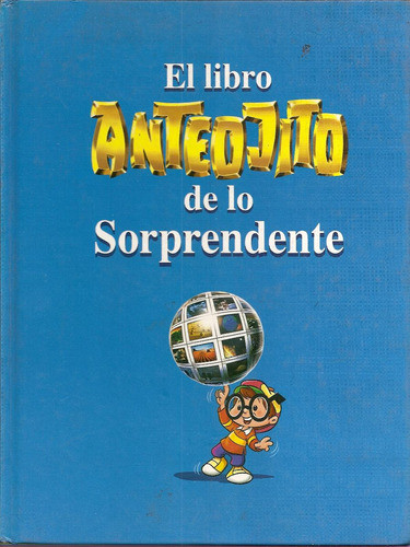 El Libro Anteojito De Lo Sorprendente - Garcia Ferre 0