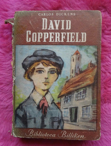David Copperfield De Charles Dickens - Biblioteca Billiken 0