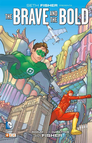 Seth Fisher Presenta: The Brave And The Bold - Dc Ecc España 0