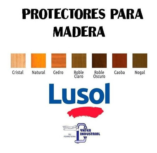 Protector Lusol Para Madera 4 Litros | Ynter Industrial 1