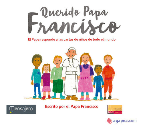 Querido Papa Francisco 0