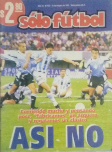 Solo Futbol 643 Argentina 0 Uruguay 0, Poster Colon 0
