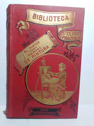 Manual De Pintura Al Alcance De Todo El Mundo C. Bellanges 0