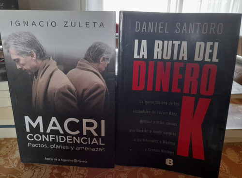 Libros Macri Confidencial La Ruta Del Dinero K 0