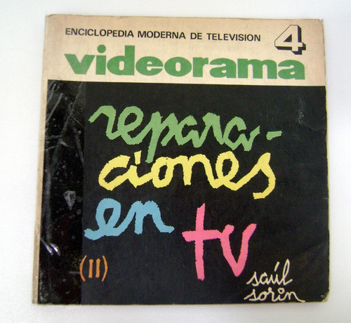 Videorama 4 Reparaciones En Tv Television 1972 Electro Boedo 0