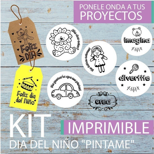 Kit Imprimible Dia Del Niño Tags Etiquetas Pintame 1