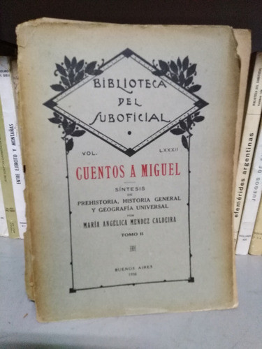 Cuentos A Miguel Tomo Ii - María A. Mendez Caldeira 0