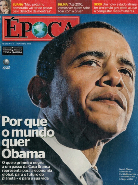 Epoca Magazine Issue 546 - Barack Obama / Daniel Craig / Saramago