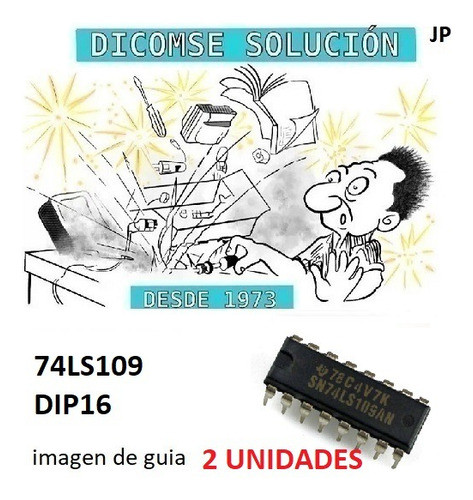 Integrado Sn74ls109an Dip16 74ls109 Dm74ls109an X2 Unidades 0