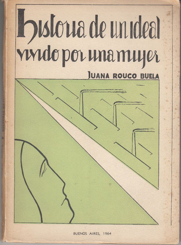 Anarquismo Juana Rouco Buela Autobiografia Con Dedicatoria 0