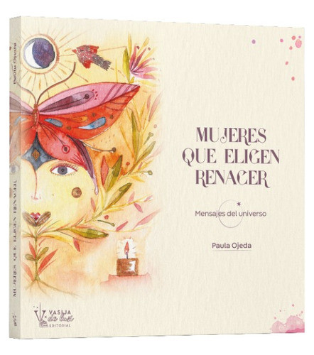 Libro Oráculo  Mujeres Que Eligen Renacer  - Paula Ojeda 0