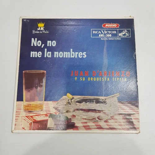 Antiguo Disco Vinilo No, No Me La Nombre D'arienzo Mag 60268 0