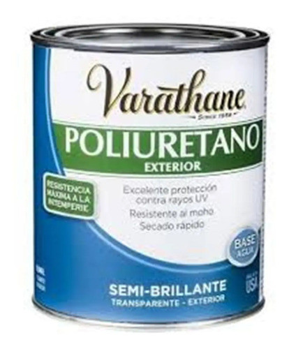 Poliuretano Varathane Exterior Semi Brillante X0.9 Don Luis 0