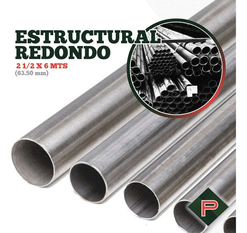 Caño Estructural Redondo 2 1/2 (63.5mm) X 1.6 X 6m Perticari 1