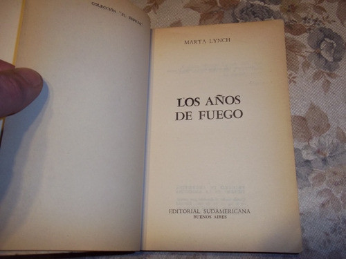 Los Años De Fuego - Marta Lynch 1