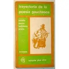 Libro Trayectoria De La Poesia Gauchesca 0