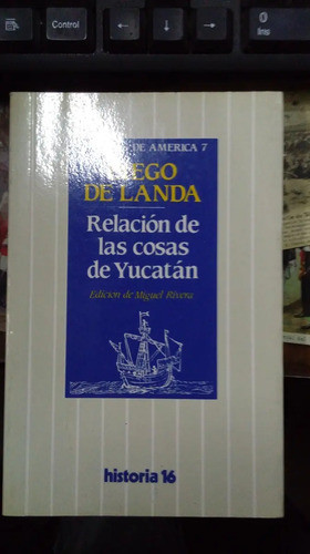 Libro Relación De Las Cosas De Yucatán Crónicas América 1 0
