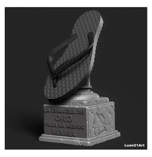Trofeo  La Chancla , Especial Dia De La Madre. Plastico 3d. 1