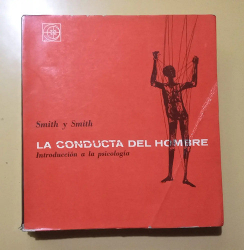 La Conducta Del Hombre Smith Y Smith Psicologia - Libro 0
